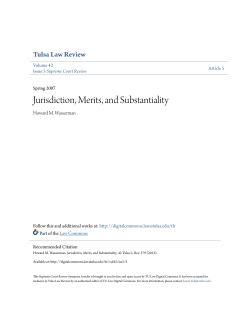 Jurisdiction, Merits, and Substantiality