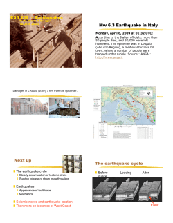 ESS 202 - Earthquakes Mw 6.3 Earthquake in Italy Next up The