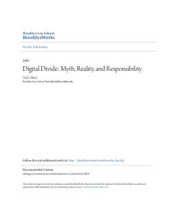Digital Divide: Myth, Reality, and Responsibility