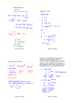 Today Section 4.6 /model Carbon14 is a radioactive isotope that is