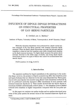 INFLUENCE OF DIPOLE-DIPOLE INTERACTIONS ON