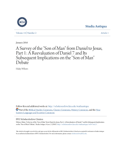 A Survey of the "Son of Man" from Daniel to Jesus, Part 1
