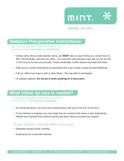 Sedation Preoperative instructions: What follow up care is needed?