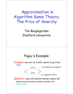 Approximation in Algorithm Game Theory: The Price of Anarchy