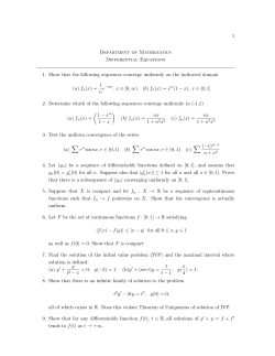 1 Department of Mathematics Differential Equations 1. Show that the