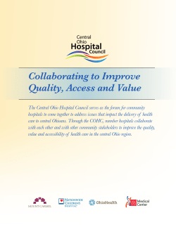 Collaborating to Improve Quality, Access and Value