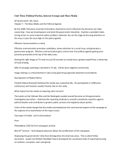 Unit Three Political Parties, Interest Groups and Mass Media