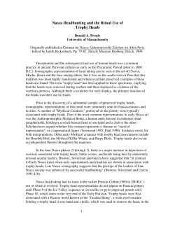Nasca Headhunting and the Ritual Use of Trophy Heads