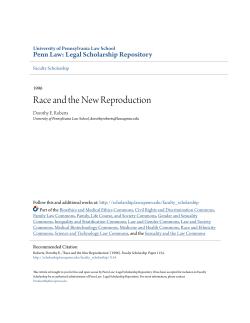 Race and the New Reproduction - Penn Law: Legal Scholarship