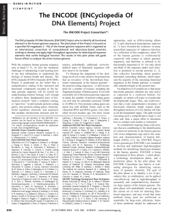 The ENCODE (ENCyclopedia Of DNA Elements) Project