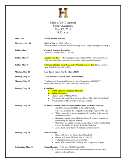 Class of 2017 Agenda Senior Assembly May 15, 2017 9:15 a.m.
