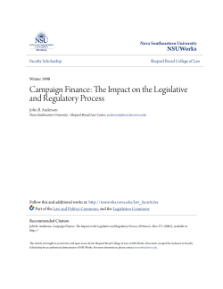 Campaign Finance: The Impact on the Legislative and