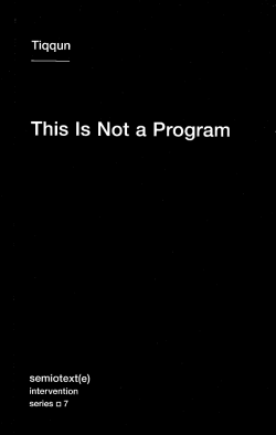 Tiqqun: This Is Not a Program