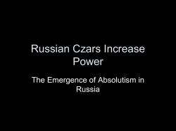 Russian Czars Increase Power