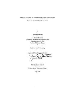 Targeted Violence: A Review of Six School Shootings and