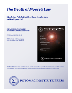 The Death of Moore`s Law - Potomac Institute for Policy Studies