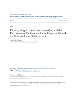 Drafting Wagner`s Act - University of Miami School of Law