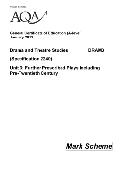 A Level Drama and Theatre Studies Mark Scheme Unit 3 JAN 2012