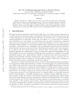 The Use of Minimal Spanning Trees in Particle Physics