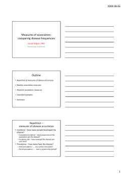 Measures of association: comparing disease frequencies p g q Outline