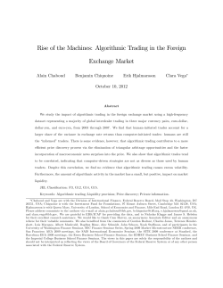 Rise of the Machines: Algorithmic Trading in the Foreign Exchange