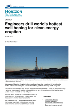 Engineers drill world`s hottest well hoping for clean energy eruption
