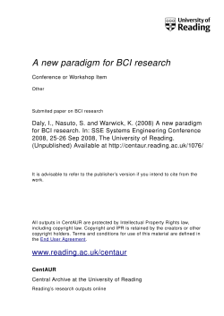 A new paradigm for BCI research - Reading`s CentAUR
