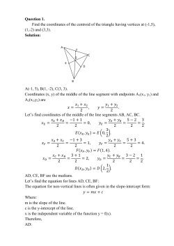 Question 1. Find the coordinates of the centroid of the triangle