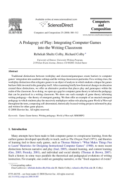 A Pedagogy of Play: Integrating Computer Games into the Writing