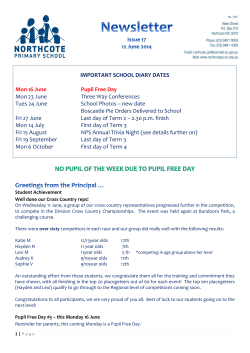 IMPORTANT SCHOOL DIARY DATES Mon 16 June Pupil Free Day