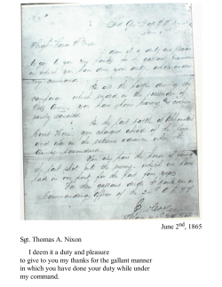 June 2 , 1865 Sgt. Thomas A. Nixon I deem it a duty and pleasure to