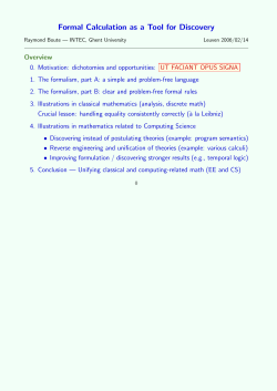 Formal Calculation as a Tool for Discovery