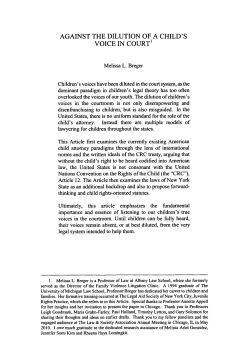 Against the Dilution of a Child`s Voice in Court