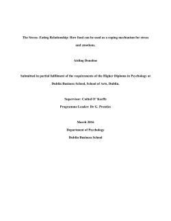 The Stress- Eating Relationship: How food can be used as a coping