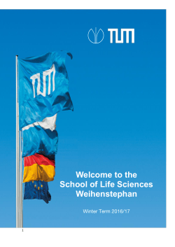 Welcome to the School of Life Sciences Weihenstephan