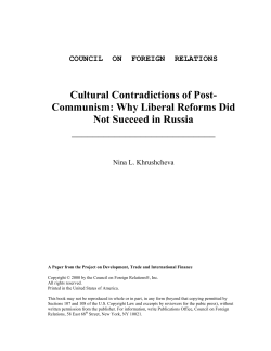 Cultural Contradictions of Post- Communism: Why Liberal Reforms