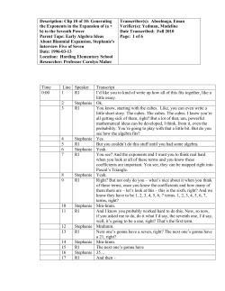 Time Line Speaker Transcript 0: 00 1 R1 I`d like you to kind of write