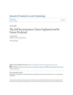 The Self-Incrimination Clause Explained and Its Future Predicted