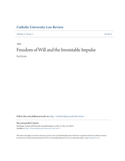 Freedom of Will and the Irresistable Impulse