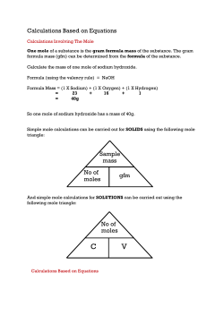 Calculations Based on Equations gfm No of moles Sample mass No