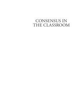 consensus in the classroom - Consensus Classroom, Inc. A non