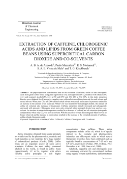 extraction of caffeine, chlorogenic acids and lipids from