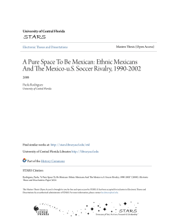 A Pure Space To Be Mexican: Ethnic Mexicans And The