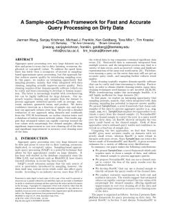 A Sample-and-Clean Framework for Fast and Accurate Query