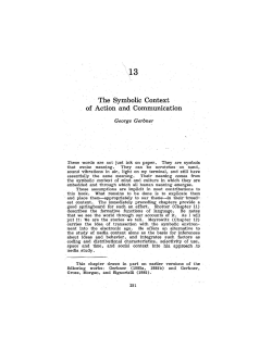 The Symbolic Context of Action and Communication