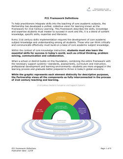 P21 Framework Definitions To help practitioners integrate skills into