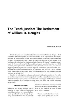 The Tenth Justice: The Retirement of William O. Douglas