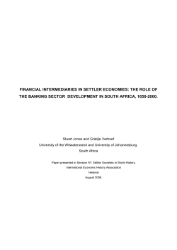 FINANCIAL INTERMEDIARIES IN SETTLER ECONOMIES: THE