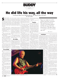 He did life his way, all the way