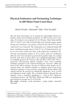 Physical Endurance and Swimming Technique in 400 Metre Front